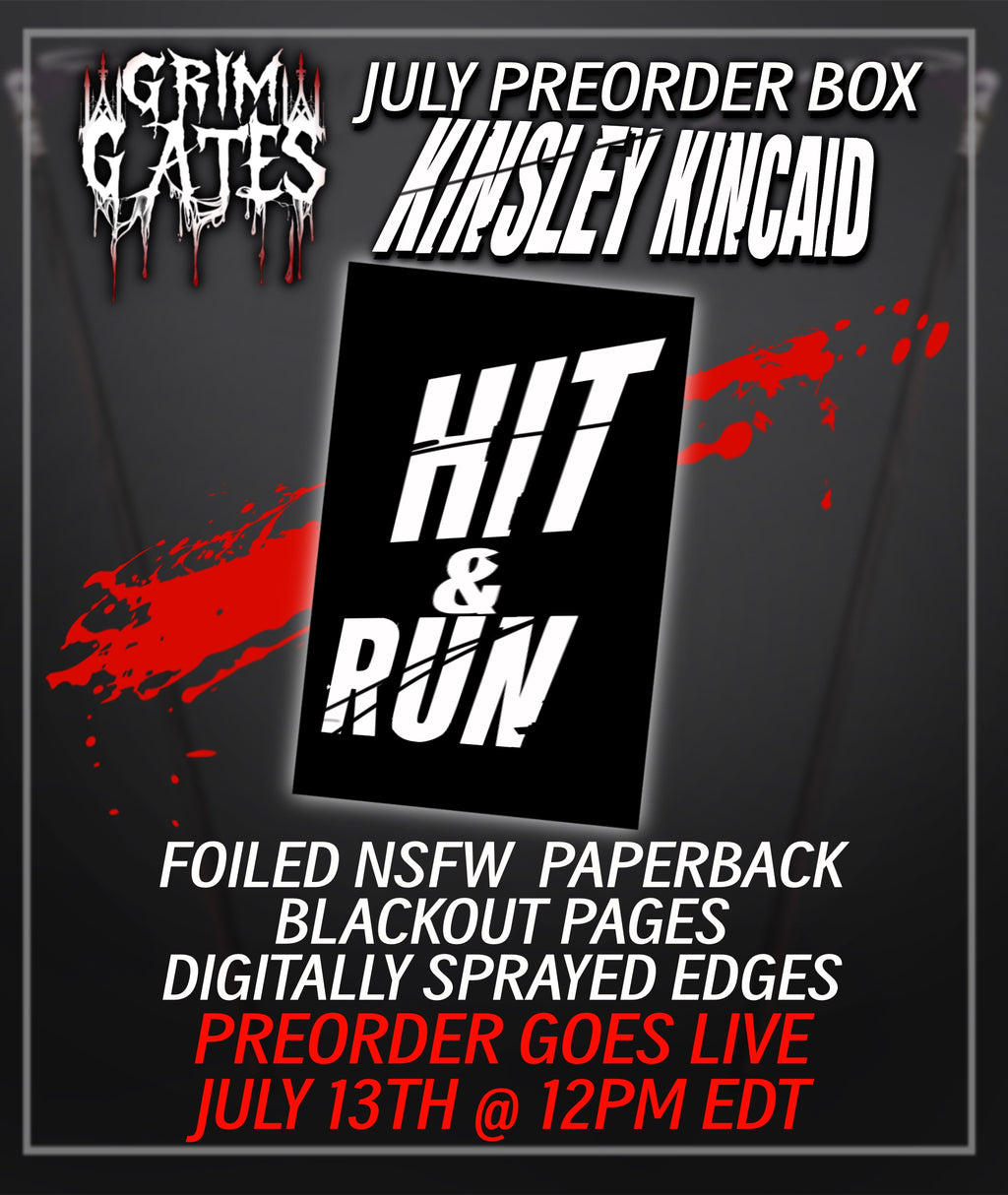 July Box Kinsley Kincaid - Hit & Run