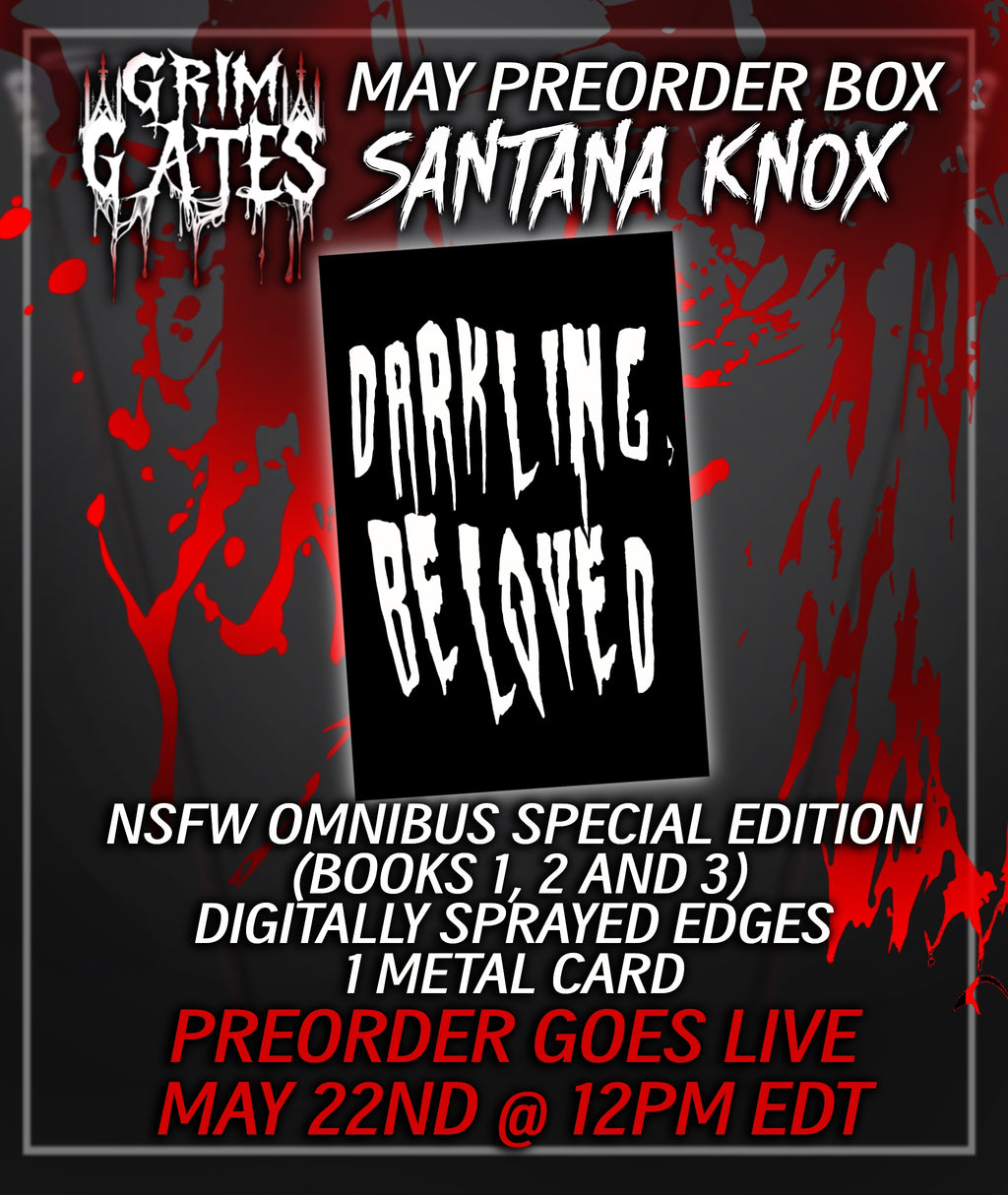 May Santana Knox Box - Darkling, Beloved Omnibus